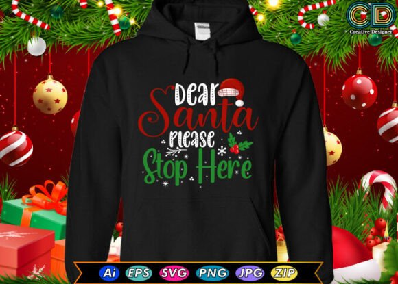 Dear Santa, Please Stop Here