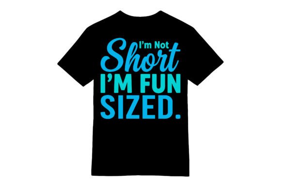Funny Fun Sized T-shirt