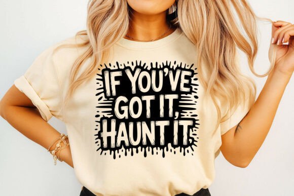 Halloween Haunt if You Got It