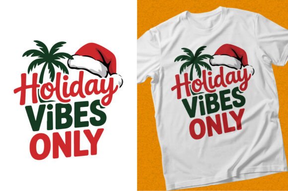 Holiday Vibes Only Christmas SVG Design