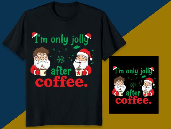 I’m Only Jolly After Coffee