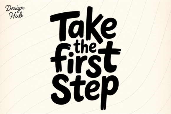 Take the First Step Motivational Shirt
