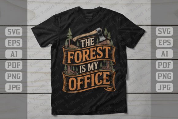 The Forest is My Office